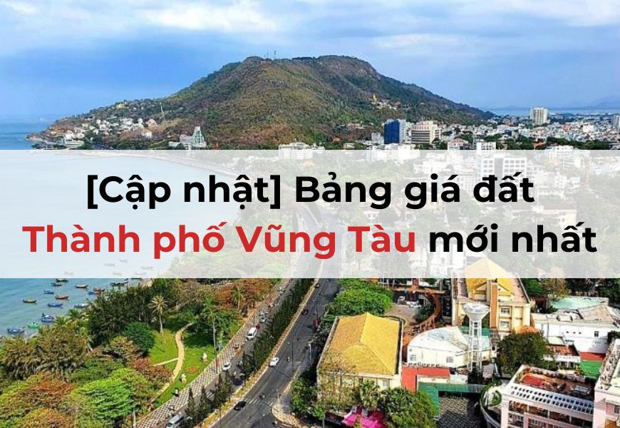 bang gia dat thanh pho vung tau moi nhat