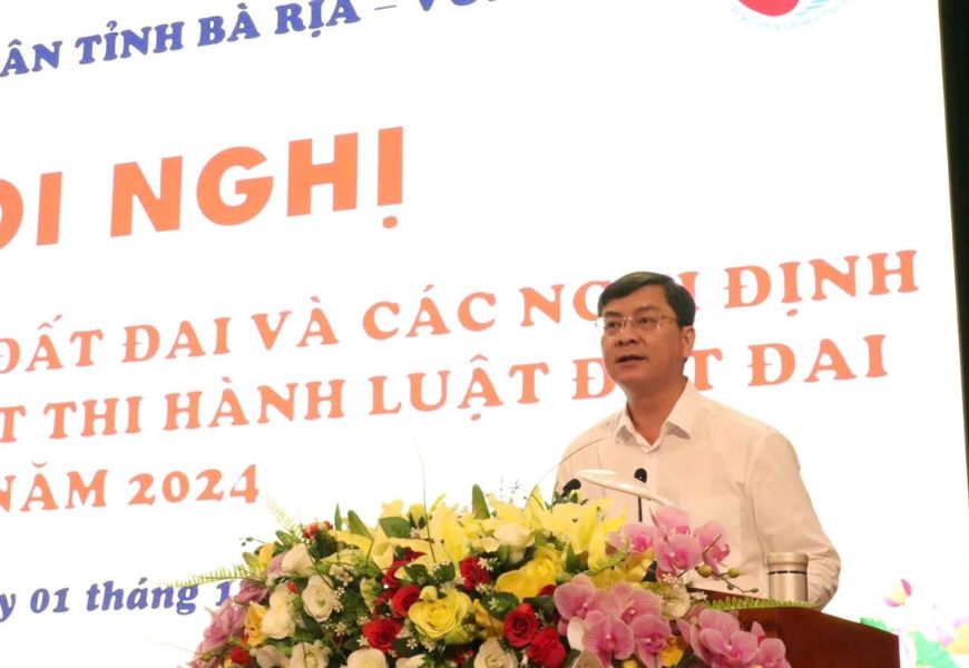 ba ria vung tau trien khai luat dat dai 2024 va cac nghi dinh huong dan thi hanh