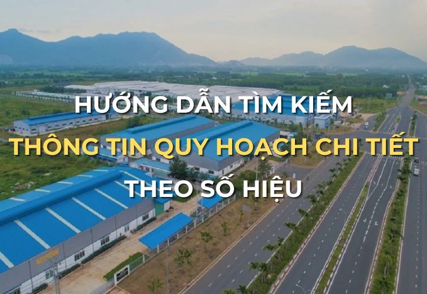 tim kiem thong tin quy hoach chi tiet theo so hieu