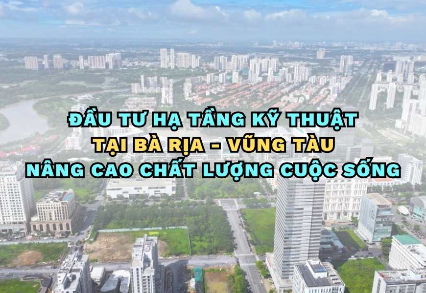 dau tu ha tang ky thuat br vt nang cao chat luong cuoc song