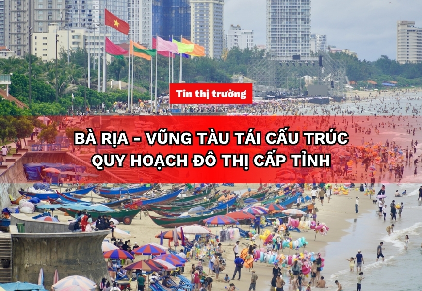 ba ria vung tau tai cau truc quy hoach do thi cap tinh