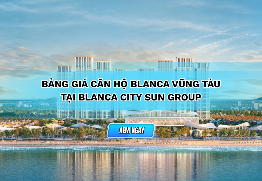 bang gia can ho blanca vung tau
