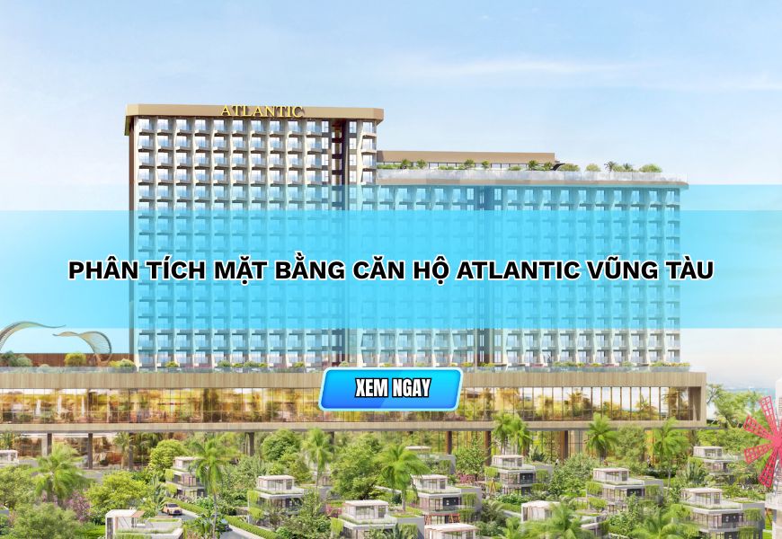 phan tich mat bang can ho atlantic vung tau