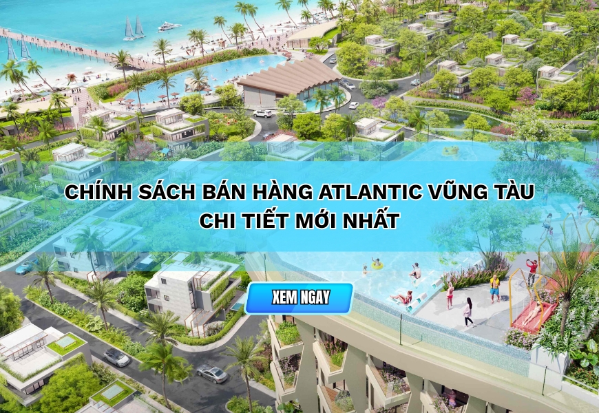 chinh sach ban hang atlantic vung tau moi nhat